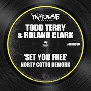 Set You Free by Todd Terry & Roland Clark Download