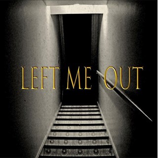 Left Me Out by Xann ft Rocket Smith & K Download