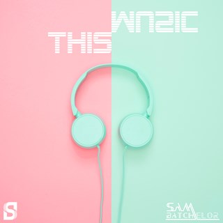 This Music by Sam Batchelor Download