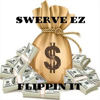 Flippin It by Swerve Ez Download