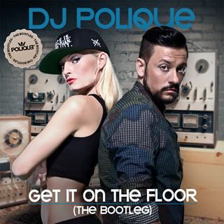 Get It On The Floor by DJ Polique Download