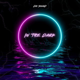 In The Dark Radio Edit by Da Sound Download