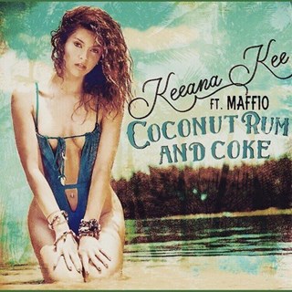 Coconut Rum & Coke by Keeana Kee ft Maffio Download