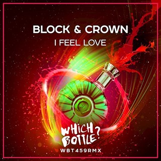 I Feel Love by Block & Crown Download