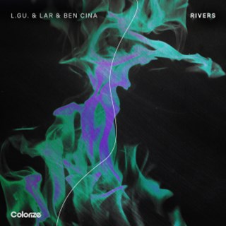 Rivers by L Gu & Lar & Ben Cina Download