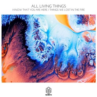 Things We Lost In The Fire by All Living Things Download