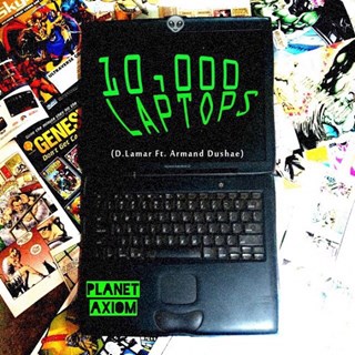 10K Laptops by D Lamar & Armand Dushae Download