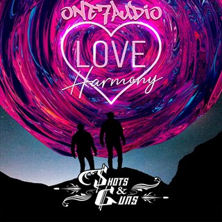 Love Harmony by Shots & Guns Download