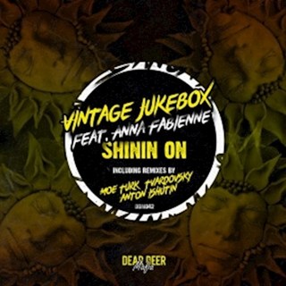 Shinin On by Vintage Jukebox ft Anna Fabienne Download