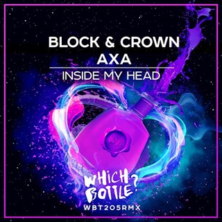 Inside My Head by Block & Crown X Axa Download