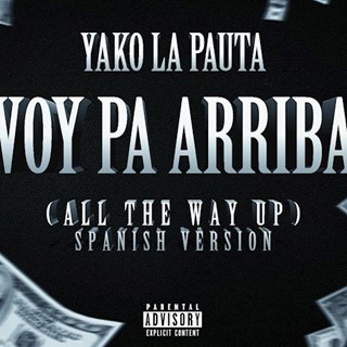 All The Way Up by Yako Lapauta Download