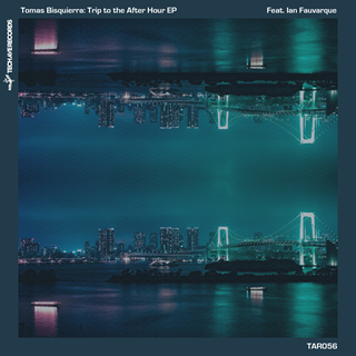 Trip To The After Hour by Tomas Bisquierra Download