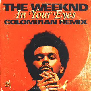 In Your Eyes by The Weeknd Download