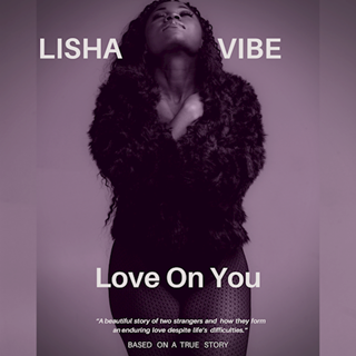 Love On You by Lisha Vibe Download
