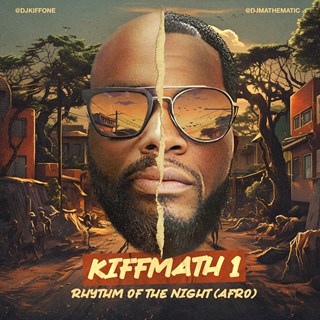 Rhythm Of The Night Club Version by Kiff One X DJ Mathematic Download