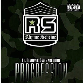 Progression by Rhyme Scheme ft Armageddon & Revolver Download