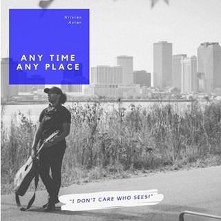 Any Time Any Place by Kristen Avian Download