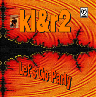 Lets Go Party by Kl & R2 Download