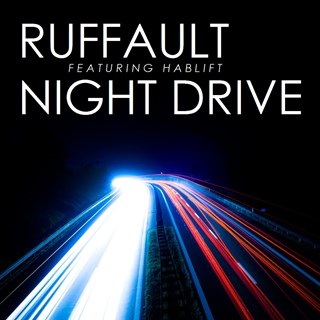 Night Drive by Ruffault ft Hablift Download