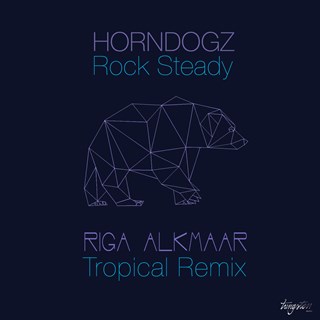 Rock Steady by Horndogz Download