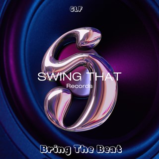 Bring The Beat by Glf Download