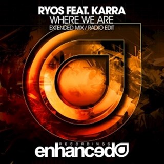 Where We Are by Ryos ft Karra Download