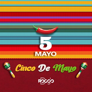 Cinco De Mayo by DJ Rocco Download