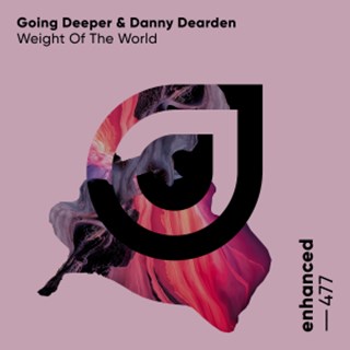 Weight Of The World by Going Deeper & Danny Dearden Download