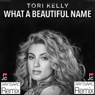 What A Beautiful Name by Tori Kelly Download