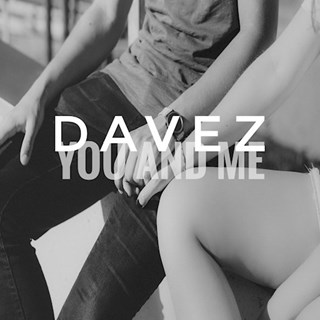 You & Me by Davez Download