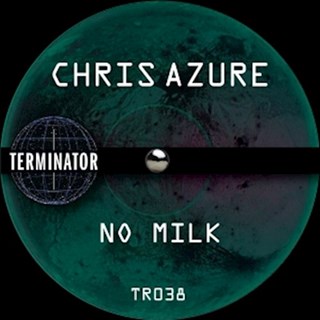 No Milk by Chris Azure Download