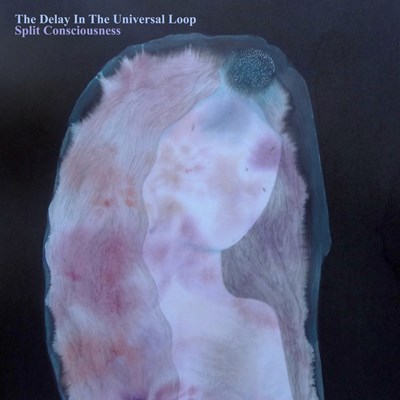 The Delay in the Universal Loop - I'm Turning in the Wholeness (Video)