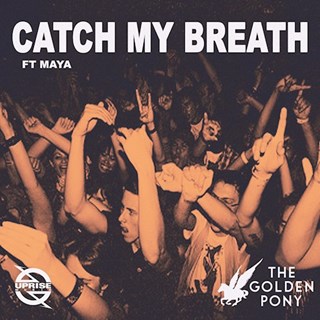 Catch My Breath by The Golden Pony ft Maya Download