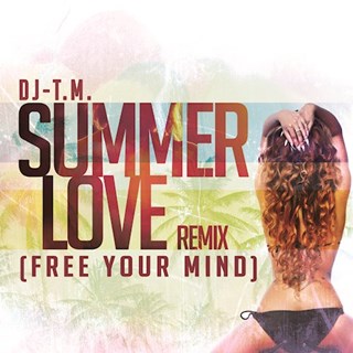 Summer Love by DJ Tm ft Darnell & Young Sixx Download
