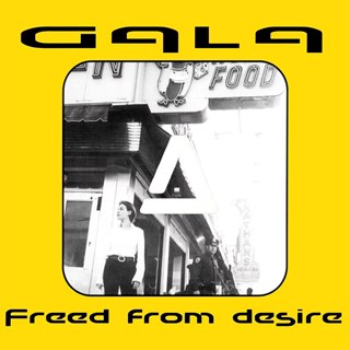Freed From Desire by Gala, À Dieu Download