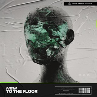 To The Floor by Nem Download