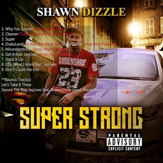 Super by Shawn Dizzle Download