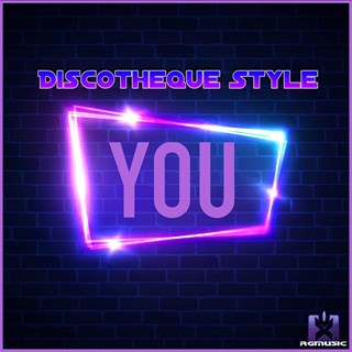 You by Discotheque Style Download