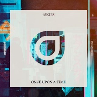 Once Upon A Time by 7 Skies Download