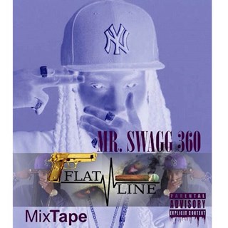 Flatline by Mr Swagg 360 Download