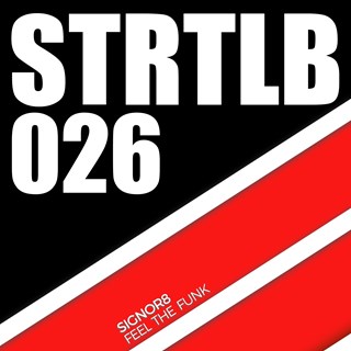 Feel The Funk by Signor8 Download