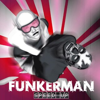 Speed Up by Funkerman Download