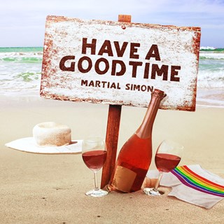 Have A Good Time by Martial Simon Download