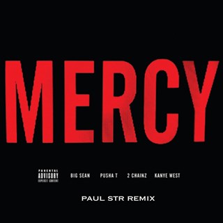 Mercy by Kanye West Download