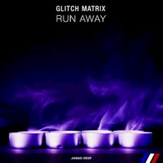 Run Away by Glitch Matrix Download