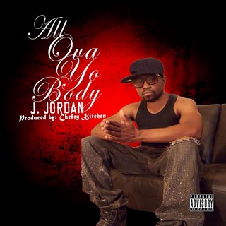 All Ova Yo Body by Jjordan Download