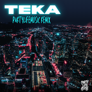 Teka by DJ Snake & Peso Pluma Download