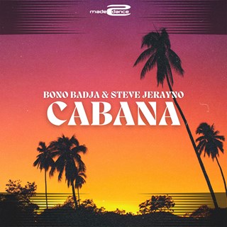 Cabana by Bono Badja & Steve Jerayno Download