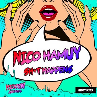 Shit Happens by Nico Hamuy Download