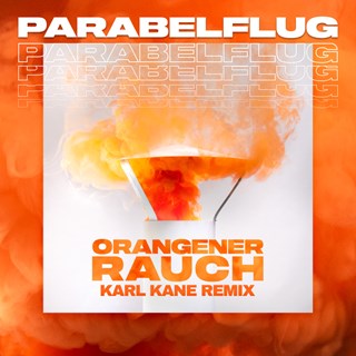 Orangener Rauch by Parabelflug X Karl Kane Download